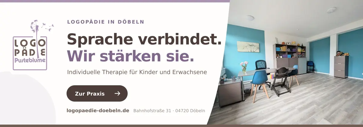 Logopädie Pusteblume in Döbeln – Sprache verbindet. Wir stärken sie.